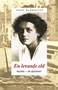 en-levande-eld-milena-en-biografi