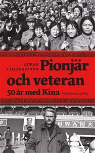 pionjar-och-veteran-femtio-ar-med-kina