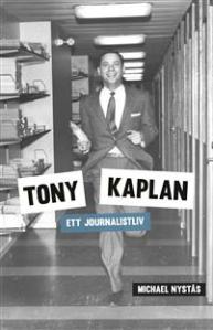 tony-kaplan-ett-journalistliv